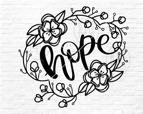 Choose Hope SVG Hope Floral Hope SVG Svg Png Dxf Clip | Etsy