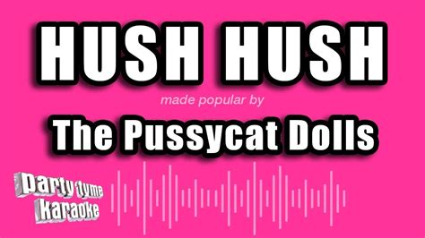 The Pussycat Dolls Hush Hush Karaoke Version YouTube