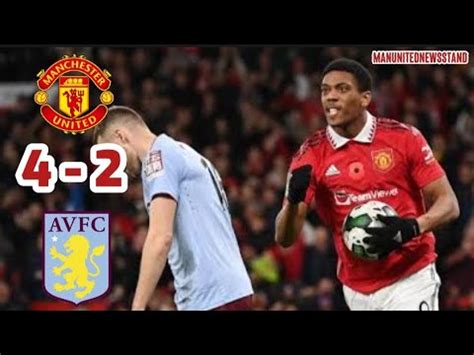 Dramatic Second Half Manchester United Vs Aston Villa Highlights