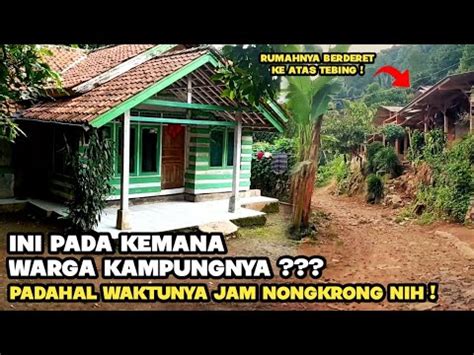 Desa Kecil Di Lereng Pegunungan Kutawaringin Terpencil Seperti Sembunyi