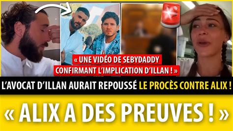 Alix Vs Illan Alix Aurait Une Vid O De Sebydaddy Impliquant Illan