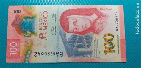 Billete De Cien Pesos Mexicanos Sor Juana In S De La Cruz Y