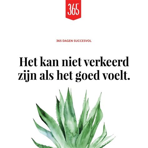 Pin By Rianne On Teksten 365 Dagen En Omdenken Quotes Coaching