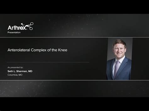 Knee Videos Dr Seth L Sherman Orthopedic Surgeon And Sports Medicine