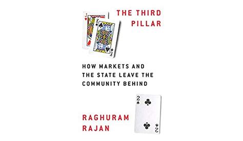 BOOK REVIEW: 'The Third Pillar' by Raghuram Rajan - Washington Times