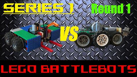 Lego Battlebots Series 1 Round 1 Youtube