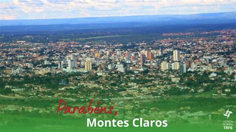 Montes Claros 167 anos de história JUSTIÇA FEDERAL