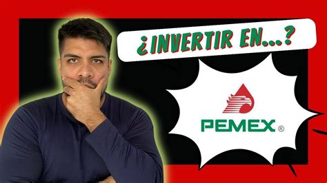 Invertir En PEMEX 2024 Se Puede YouTube