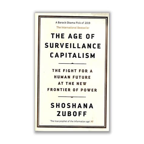 The Age Of Surveillance Capitalism By Shoshana Zuboff Riwayat