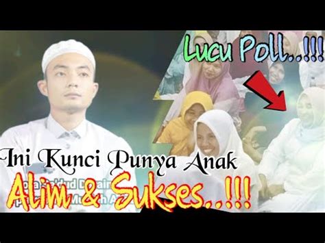 Putra Kh Musleh Adnan Lll Lora Achmad Sa Dud Daroin Terbaru Youtube