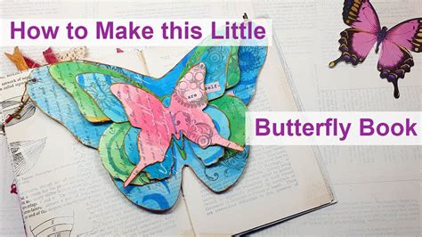 How to Make a Handbound Butterfly Mini Book #bookbinding #artjournal ...