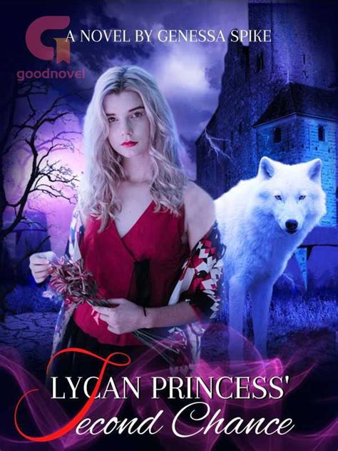 Lycan Princess Second Chance PDF Novel Online By Genessa Spike To