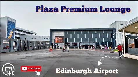 Inside Edinburgh Airport Discover Plaza Premium Lounge With Edinburgh