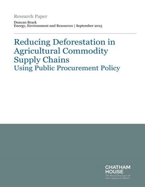 Reducing Deforestation In Agricultural Commodity Supply Chains Using