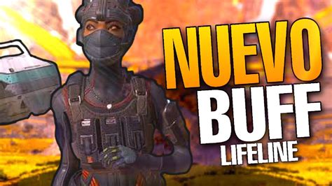 Apex Legends Lifeline Y Nuevo Buff Temporada Guia Lifeline Ahora