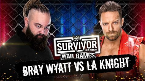 Bray Wyatt Vs LA Knight At Survivor Series War Games Roman Reigns On