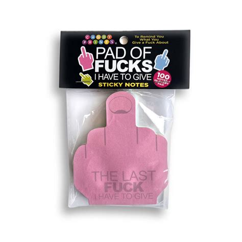 Last Fuck I Have To Give Sticky Notes Multi Coloured Novelty Sticky Notes Pack All