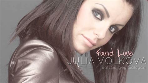 Julia Volkova (t.A.T.u.) - Found Love (feat. Sergey Galoyan) - YouTube