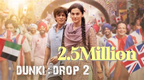 Dunki Drop Lutt Putt Gaya Shah Rukh Khan Taapsee Rajkumar Hirani