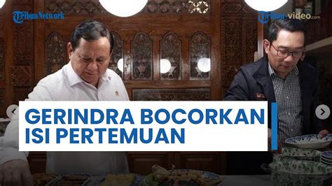 Gerindra Bocorkan Isi Pertemuan Prabowo Subianto Dan Ridwan Kamil Di