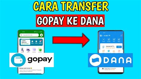 Cara Transfer Gopay Ke Dana Terbaru Youtube