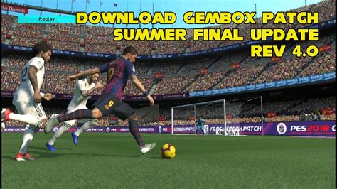 Gembox Patch Summer Final Update Rev Pes Ps Youtube