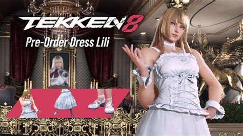 Tekkenmods Tekken 8 Pre Order Dress Lili