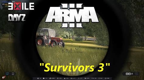 Arma 3 Exile Dayz Survivors 3 Youtube