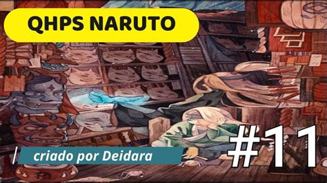 QHPS Naruto Hubiera Sido Criado Por Deidara REMAKE CAP 11 YouTube