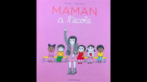 Lecture d album MAMAN à l école YouTube