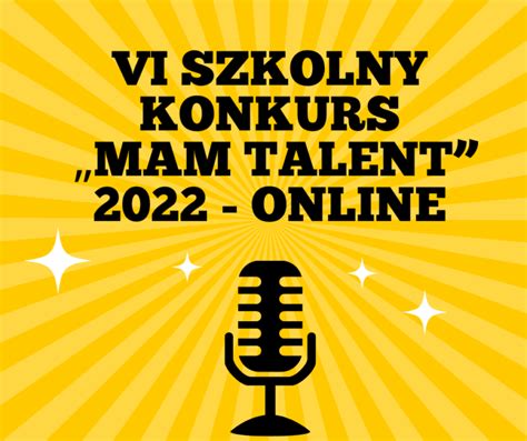 Vi Szkolny Konkurs Mam Talent Online Szko A Podstawowa Im