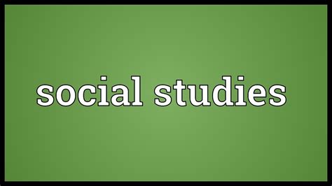 Social Studies Meaning Youtube