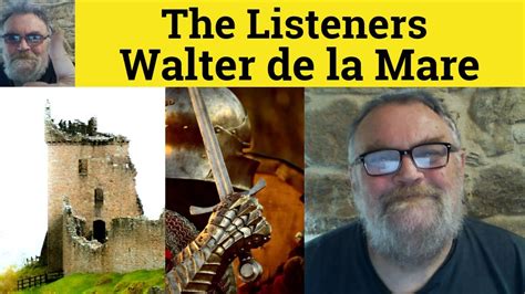 The Listeners Poem By Walter De La Mare Summary Analysis The