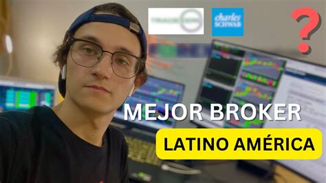 Guía Definitiva Mejores Brokers Para Trading En Latinoamérica Youtube