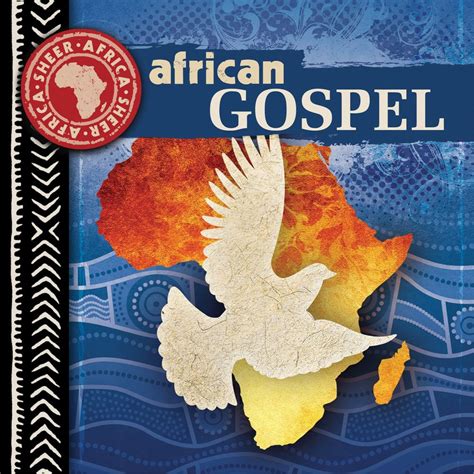 African Gospel by Various Artists: Listen on Audiomack