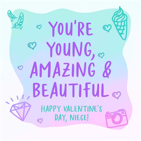 Happy Valentines Day Niece Youre Young Amazing And Beautiful Card Seasonvalentines Day