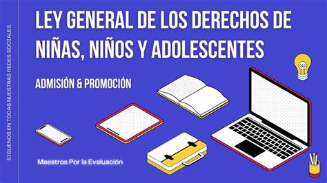 Ley General De Los Derechos De NiÑas NiÑos Y Adolescentes Youtube