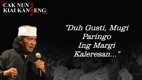 Caknun Kiai Kanjeng Duh Gusti Lirik Youtube