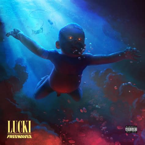 LUCKI - Freewave 2 Lyrics and Tracklist | Genius