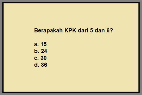 Contoh Soal Menentukan Kelipatan Dan Faktor Bilangan