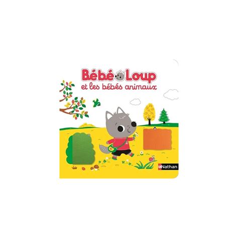 BEBE LOUP ET LES BEBES ANIMAUX