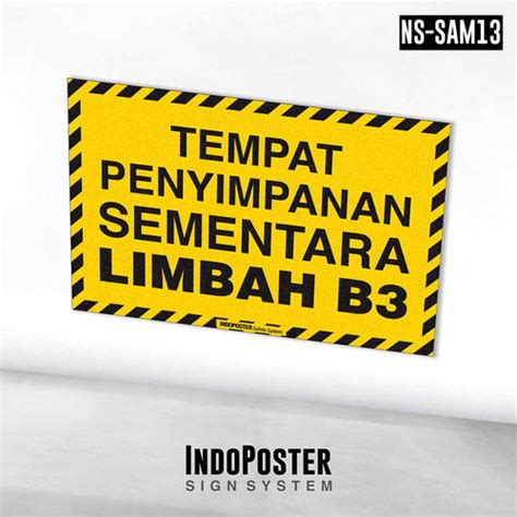 Jual Stiker Safety Sign K Tempat Penyimpanan Sementara Limbah B Xs