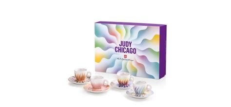 Illy Art Collection La Nuova Collezione Di Judy Chicago Un Omaggio