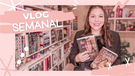 Leituras da Semana Vlog 191 Muitas reflexões em um livro muito