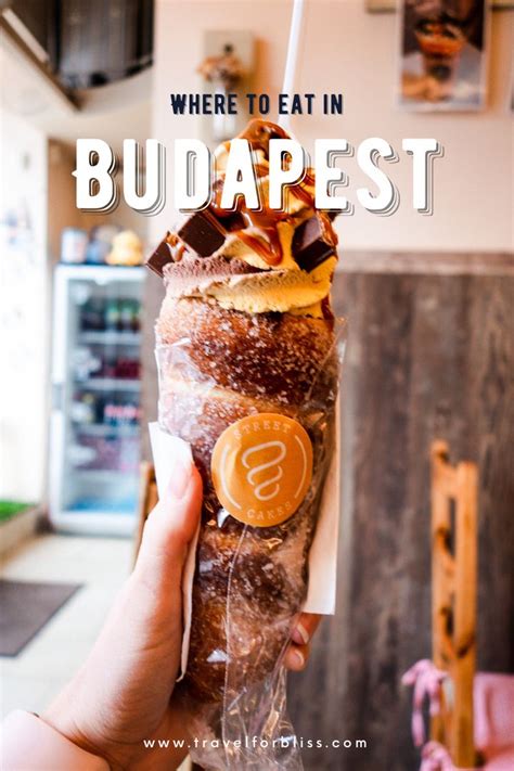 Budapest Food Guide What To Eat In Budapest Artofit