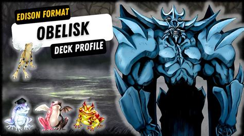 Yu Gi Oh Edison Format Deck Profile Obelisk YouTube