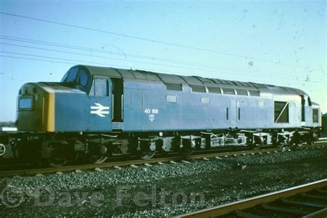 Dave Felton Class 40 Class 40 No 40166 At Leyland 26 Nov 1978 Preston Station Gallery