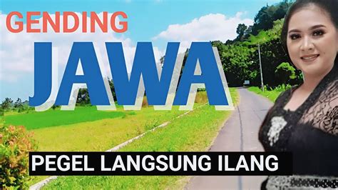 GENDING JAWA PEGEL LANGSUNG ILANG GENDING KLASIK TOMBO KESEL UYON