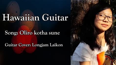 Oliro Kotha Sune Bokul Guitar Cover By Longjam Laikon YouTube