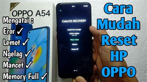 Cara Reset HP OPPO A54 Cara Restart HP OPPO A54 Hard Reset OPPO A54